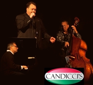 The Joe Mancuso Trio at Candiccis Italian Restaurant The Joe Mancuso Trio at Candiccis Italian Restaurant